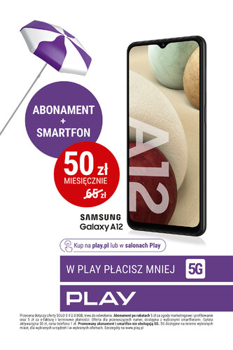 W Play płacisz mniej – abonament i smartfon już za 50 złotych miesięcznie - plakat Samsung