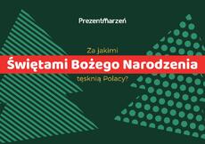 Za jakimi Świętami Bożego Narodzenia tęsknią Polacy_infografika.pdf