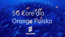 5G Core Ericsson Orange Polska.jpg