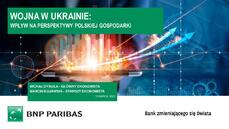 Wojna w Ukrainie - Wpływ na perspektywy polskiej gospodarki - prezentacja.pdf