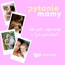 WP Parenting_pytanie mamy.png