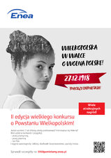 Trwa II edycja konkursu historycznego Enei: „Z Wielkopolski do Wolnej Polski”