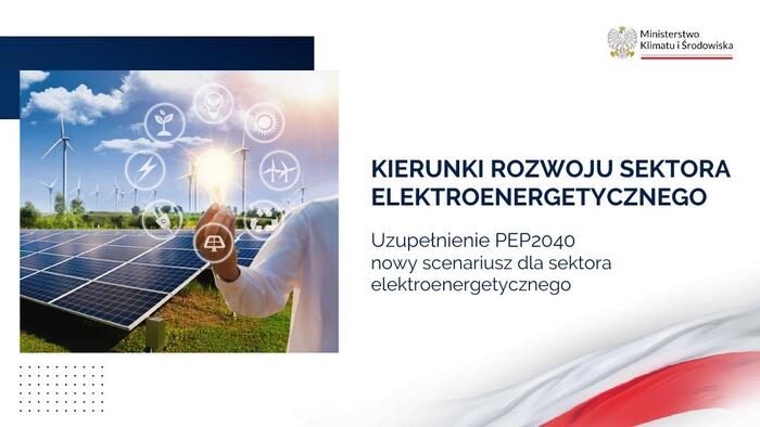 Uzupełnienie PEP2040 - Kierunki rozwoju sektora elektroenergetycznego
