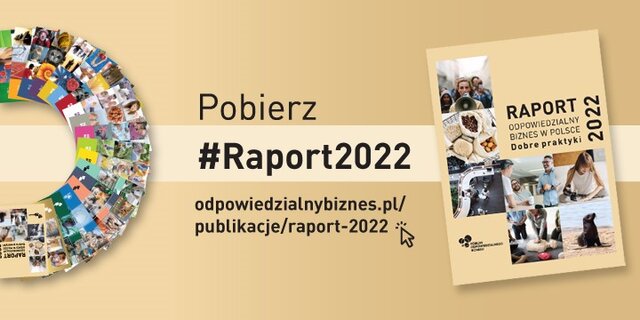 Raport „Odpowiedzialny biznes w Polsce 2022  Dobre praktyki”