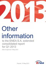 Other information to the ENEA extended consolidated report for Q 1 2013