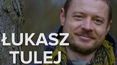 ŁUKASZ TULEJ | Podróżnik [ Kuba Jankowski ]