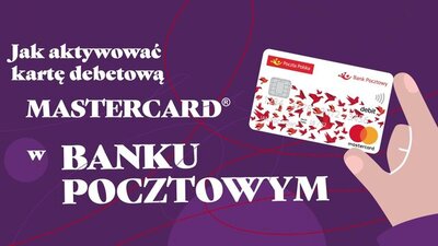 Sprawdź, jak aktywować kartę debetową Mastercard w Banku Pocztowym.
