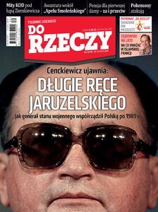 „Do Rzeczy”: Cenckiewicz ujawnia: Długie ręce Jaruzelskiego.  Jak generał stanu wojennego współrządził Polską po 1989 r.