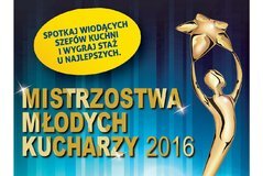 Znamy uczestników kolejnego etapu konkursu ,,Mistrzostwa Młodych Kucharzy 2016”!