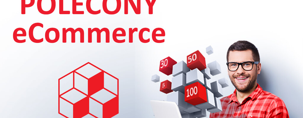 Nowy pakiet Polecony eCommerce w ofercie Poczty Polskiej