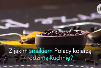 Jak Polacy postrzegają rodzimą kuchnię? (wideo)