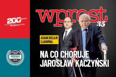 "Wprost" (20) "Na co choruje Jarosław Kaczyński"