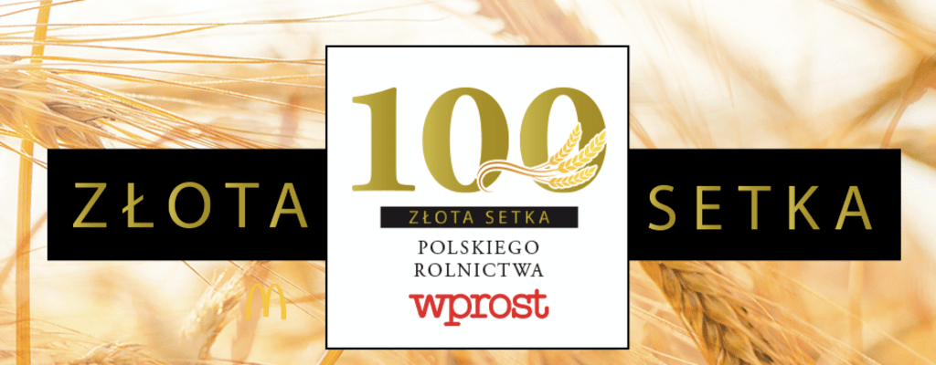 Nagrodzono zwycięzców rankingu „Złota 100 Polskiego Rolnictwa” tygodnika Wprost.