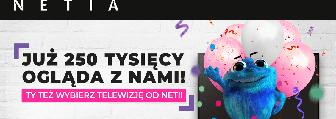 Kolejne duże „okno otwarte” w TV Netii
