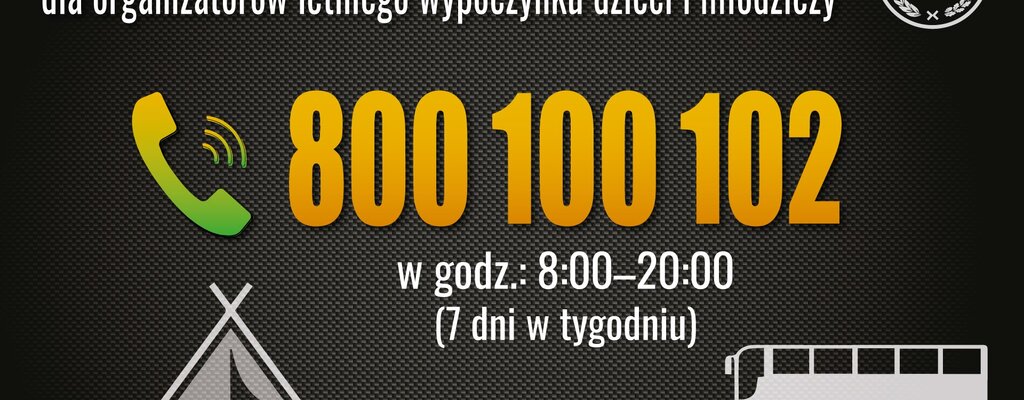 800-100-102 – zadzwoń i dowiedz się jak zorganizować bezpieczny wypoczynek dla dzieci i młodzieży