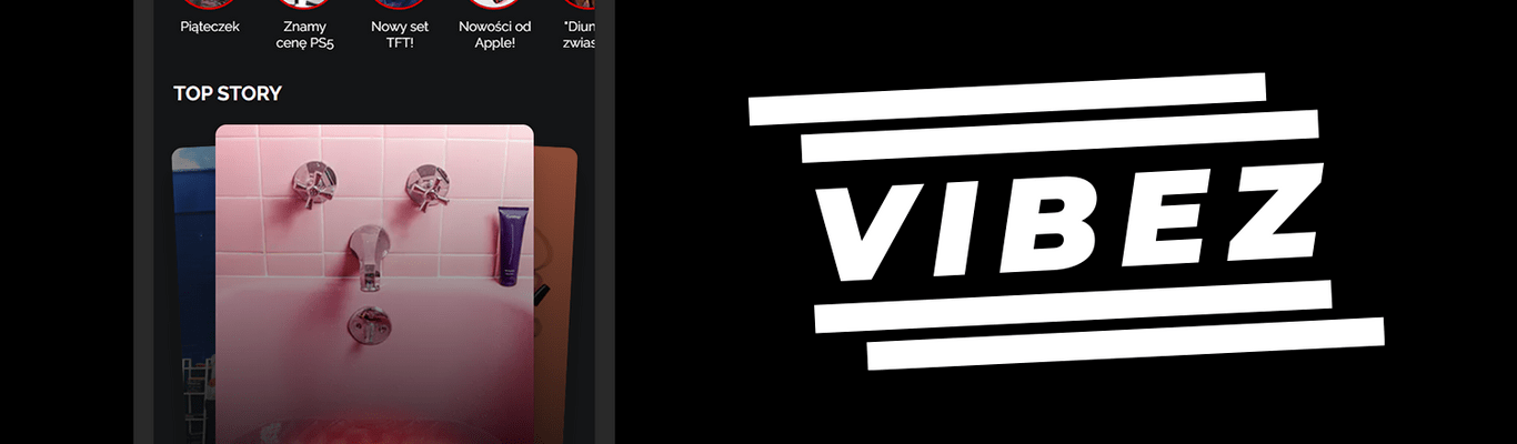 Vibez – serwis mobile first dla młodych
