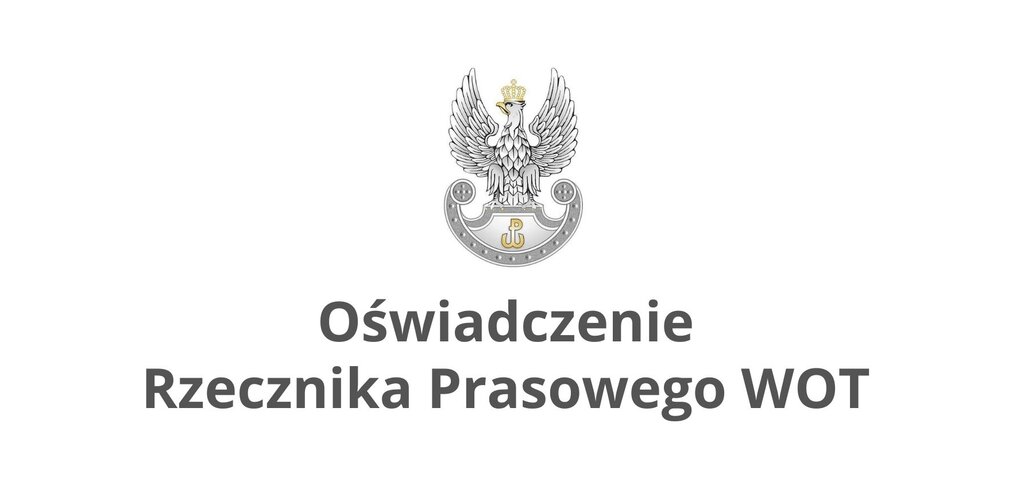 Oświadczenie Rzecznika Prasowego Dowództwa WOT w odniesieniu do wypowiedzi  dr. Krzysztofa Tyburczego.