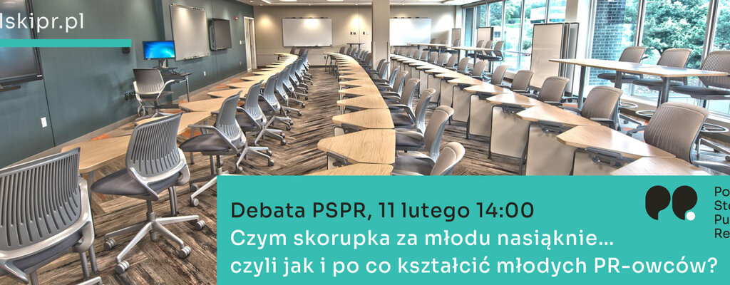 Czym skorupka za młodu nasiąknie… Jak i po co kształcić młodych PR-owców?
