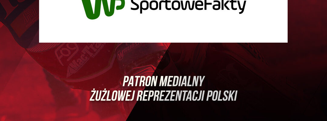 WP SportoweFakty patronem Żużlowej Reprezentacji Polski