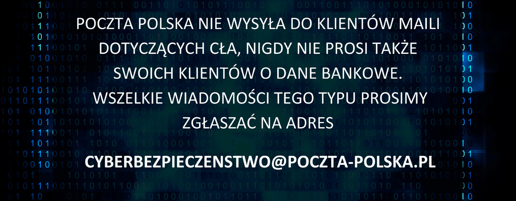 Poczta Polska: uwaga na groźne oszustwa phishingowe związane z obsługą celną przesyłek ze sklepów spoza Unii Europejskiej