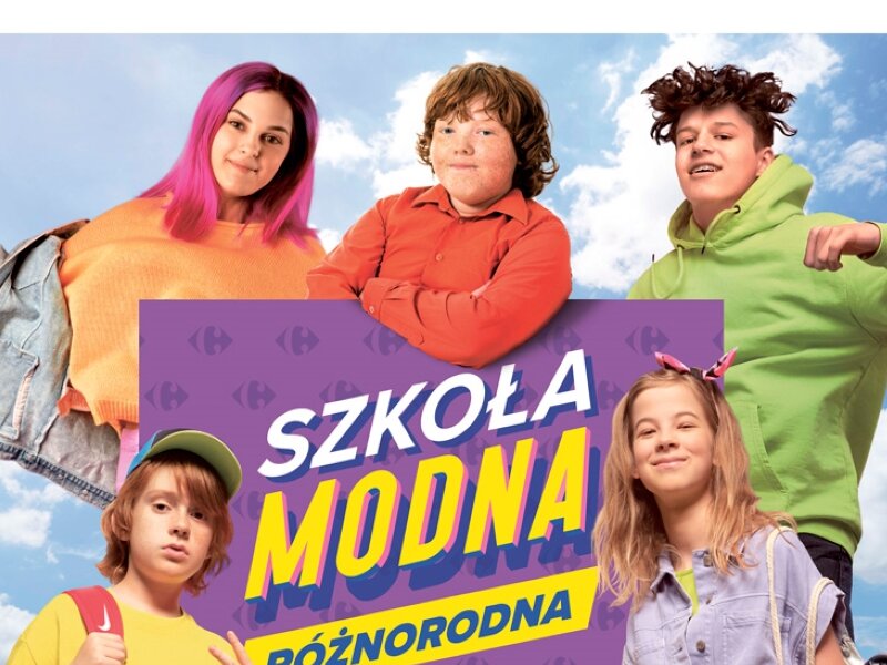 Wszystkie Dzieci Nasze Są – dlatego z Carrefour szkoła jest różnorodna i modna