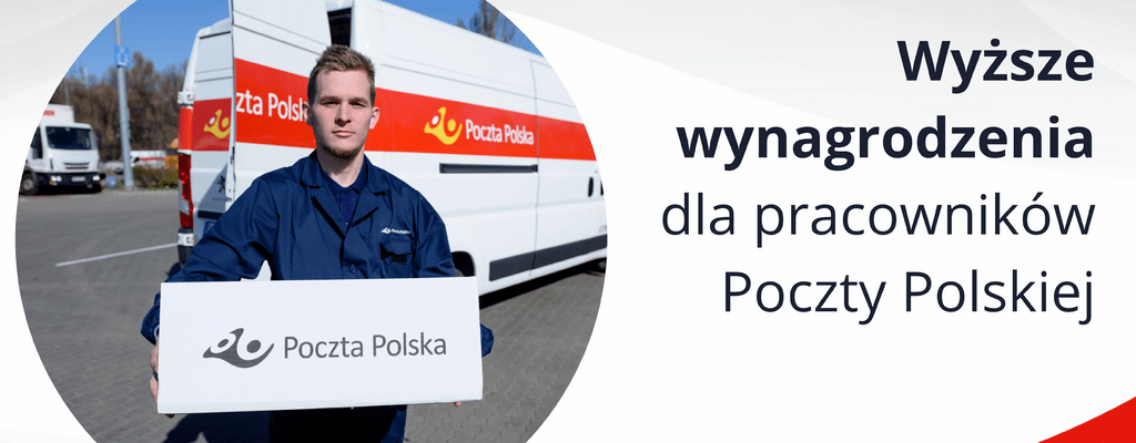 Wyższe wynagrodzenia dla pracowników Poczty Polskiej 