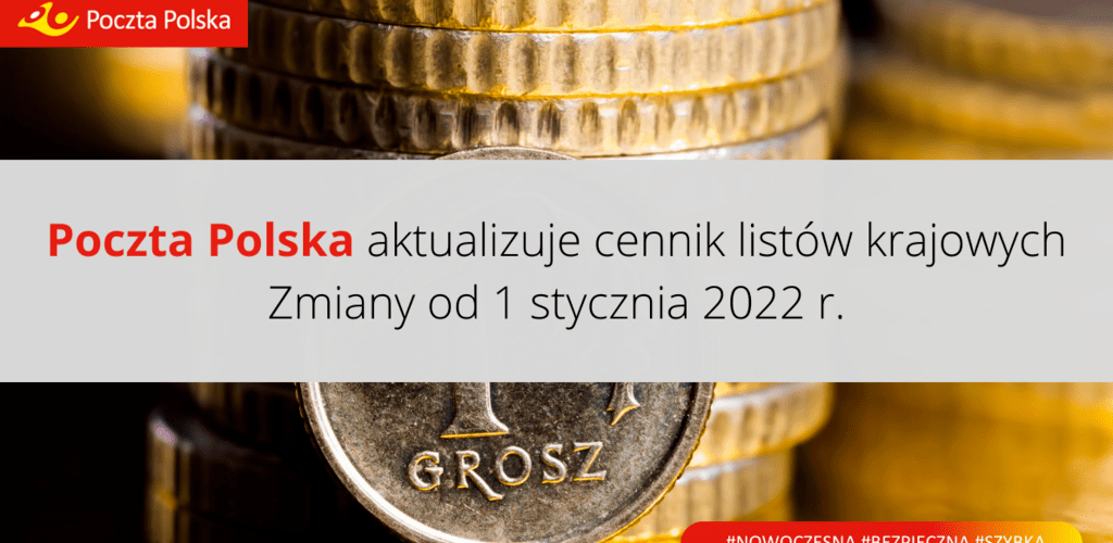 Poczta Polska aktualizuje cennik listów krajowych. Zmiany od 1 stycznia 2022 r.