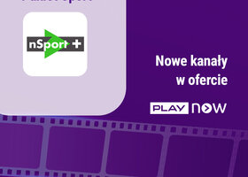 Kanały CANAL+ w telewizji PLAY NOW i PLAY NOW TV