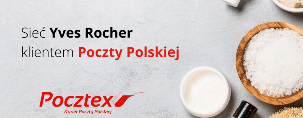 Sieć Yves Rocher klientem Poczty Polskiej