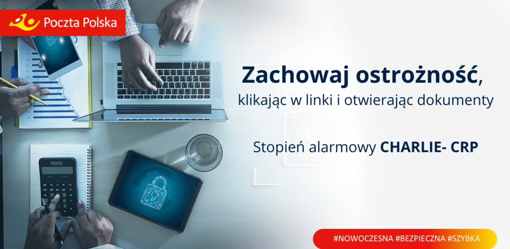 Poczta Polska przypomina: obowiązuje trzeci stopień alarmowy Charlie-CRP na terenie całego kraju 