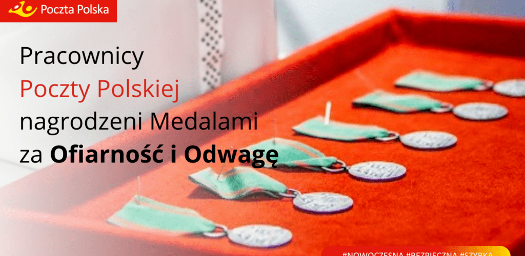 Pracownicy Poczty Polskiej nagrodzeni Medalami Prezydenta RP za Ofiarność i Odwagę