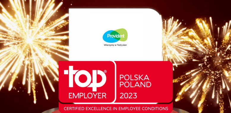 Provident Polska po raz dziesiąty z tytułem Top Employer