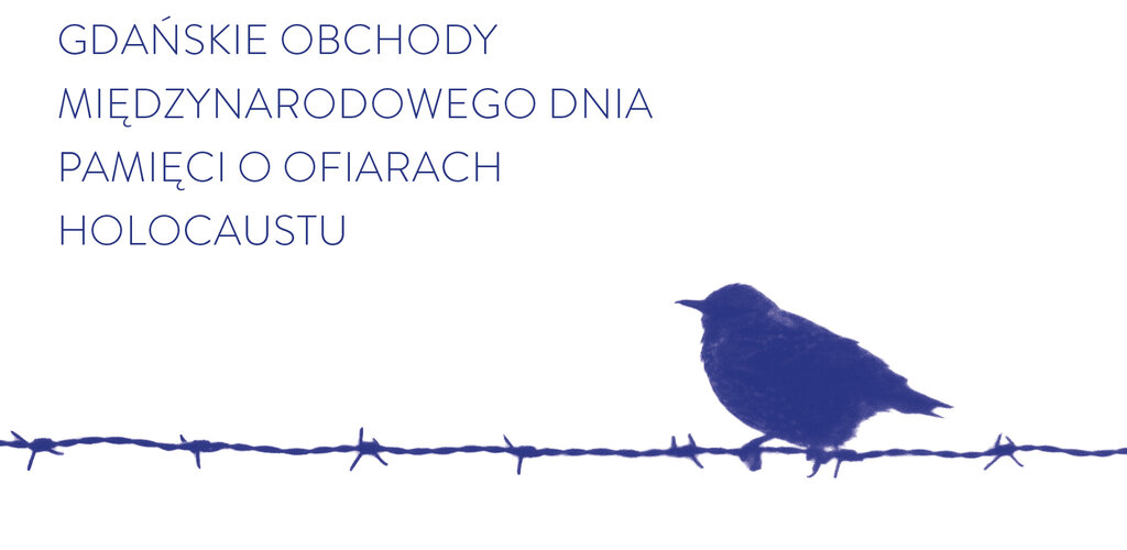 Grafika Gdańskich Obchodów Międzynarodowego Dnia Pamięci o Ofiarach Holokaustu