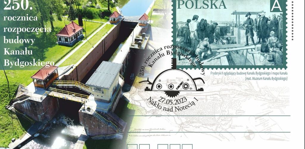 Poczta Polska wydała jubileuszową kartkę z okazji 250. rocznicy rozpoczęcia budowy Kanału Bydgoskiego
