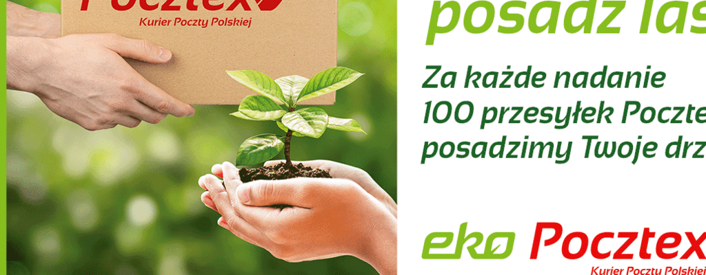 „Wybierz nas posadź Las!” – nowa akcja ekologiczna marki kurierskiej Pocztex