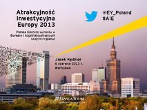 Inwestycje zagraniczne: Polska liderem wzrostu w Europie i najatrakcyjniejsza w regionie
