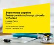 teaser Po 2020 roku w Polsce zacznie brakować środków na leczenie pacjentów