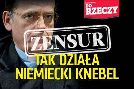 „Do Rzeczy” nr 31: Ks. prof. Dariusz Oko skazany za słowa prawdy o homoseksualnej mafii w Kościele. Tak działa niemiecki knebel