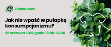Wirtualna Polska edukuje o branży modowej – „Zielona Szafa”